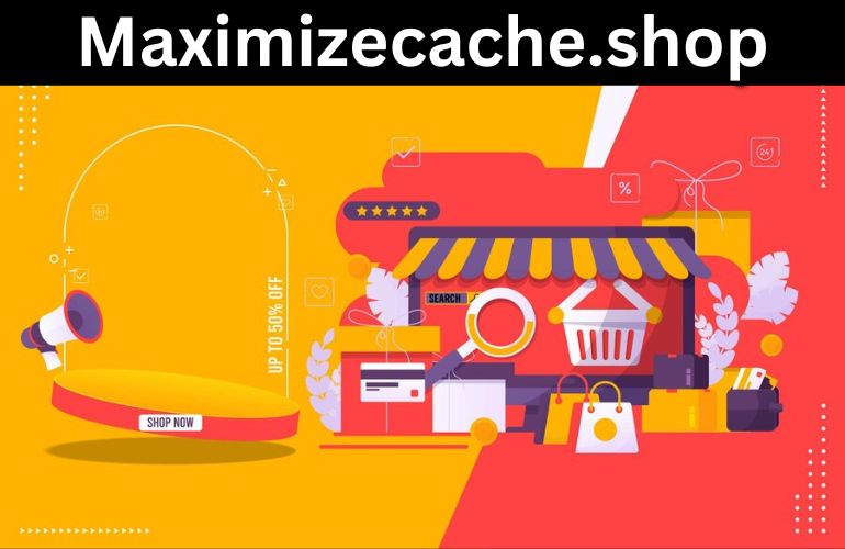 maximizecache.shop